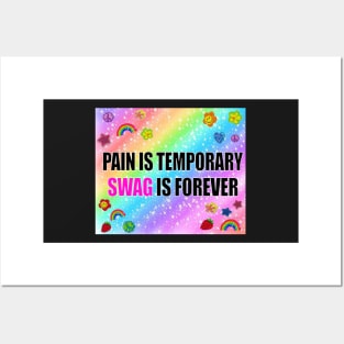 Pain is Temporary Swag is Forever Tapestry Posters and Art